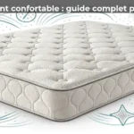 Matelas d'appoint confortable : guide complet pour bien choisir